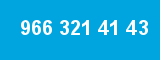 966 321 41 43